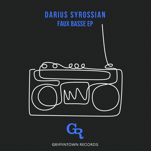 Darius Syrossian - Faux Basse EP [GT044]